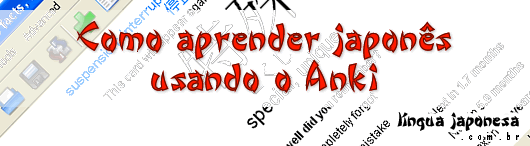 Comment apprendre le japonais avec Anki Comment apprendre le japonais avec Anki